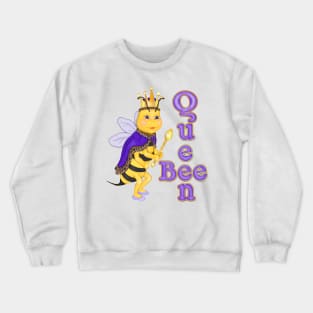 Funny Queen Bee Attitude Crewneck Sweatshirt
